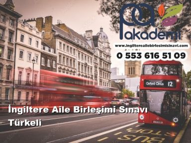 Türkeli İngiltere Aile Birleşimi Sınavı